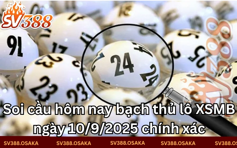 Soi cầu hôm nay sv388