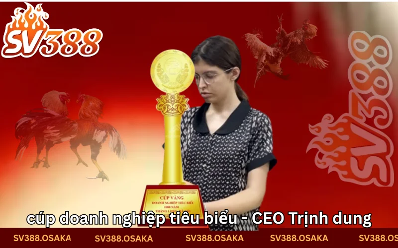 Thành tựu doanh nghiệp danh giá với cúp vàng 