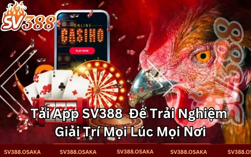 Tải app SV388